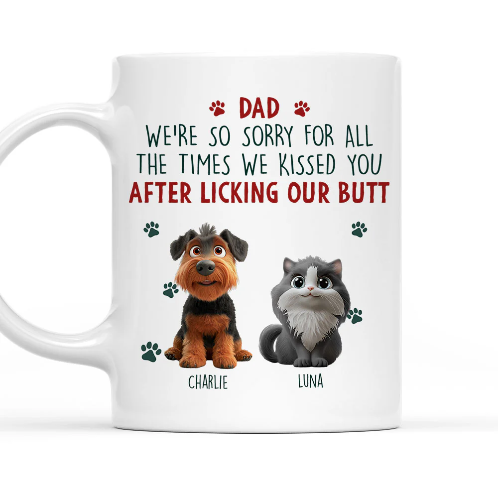 Sorry Pet Mom Dad Cartoon - Personalized Custom Coffee Mug