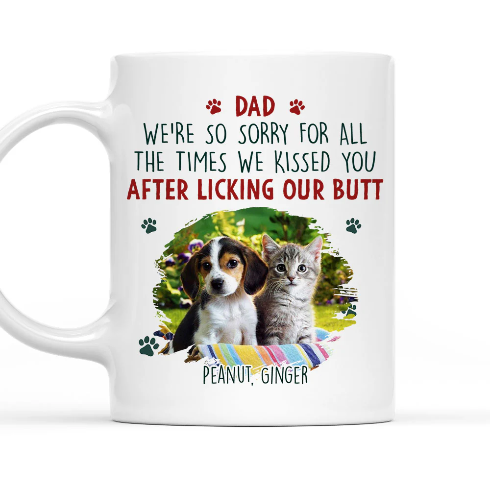 Sorry Pet Mom Dad Cartoon Photo - Personalized Custom Coffee Mug