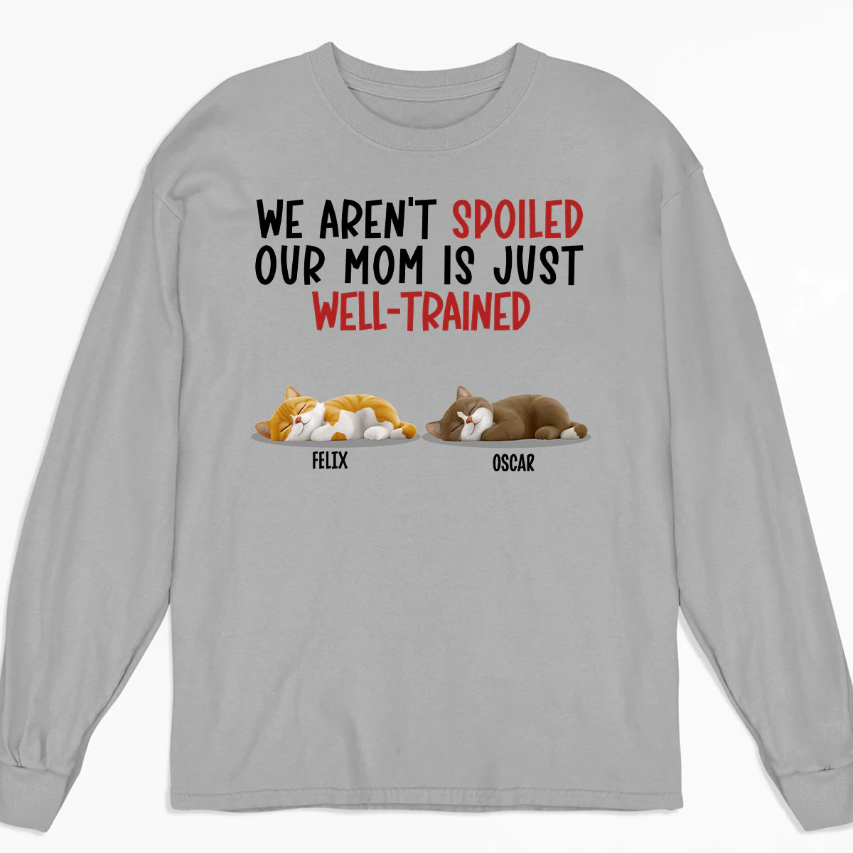 Spoiled Cat And Well Trained Dad Mom Cartoon - Personalized Custom Long Sleeve T-shirt