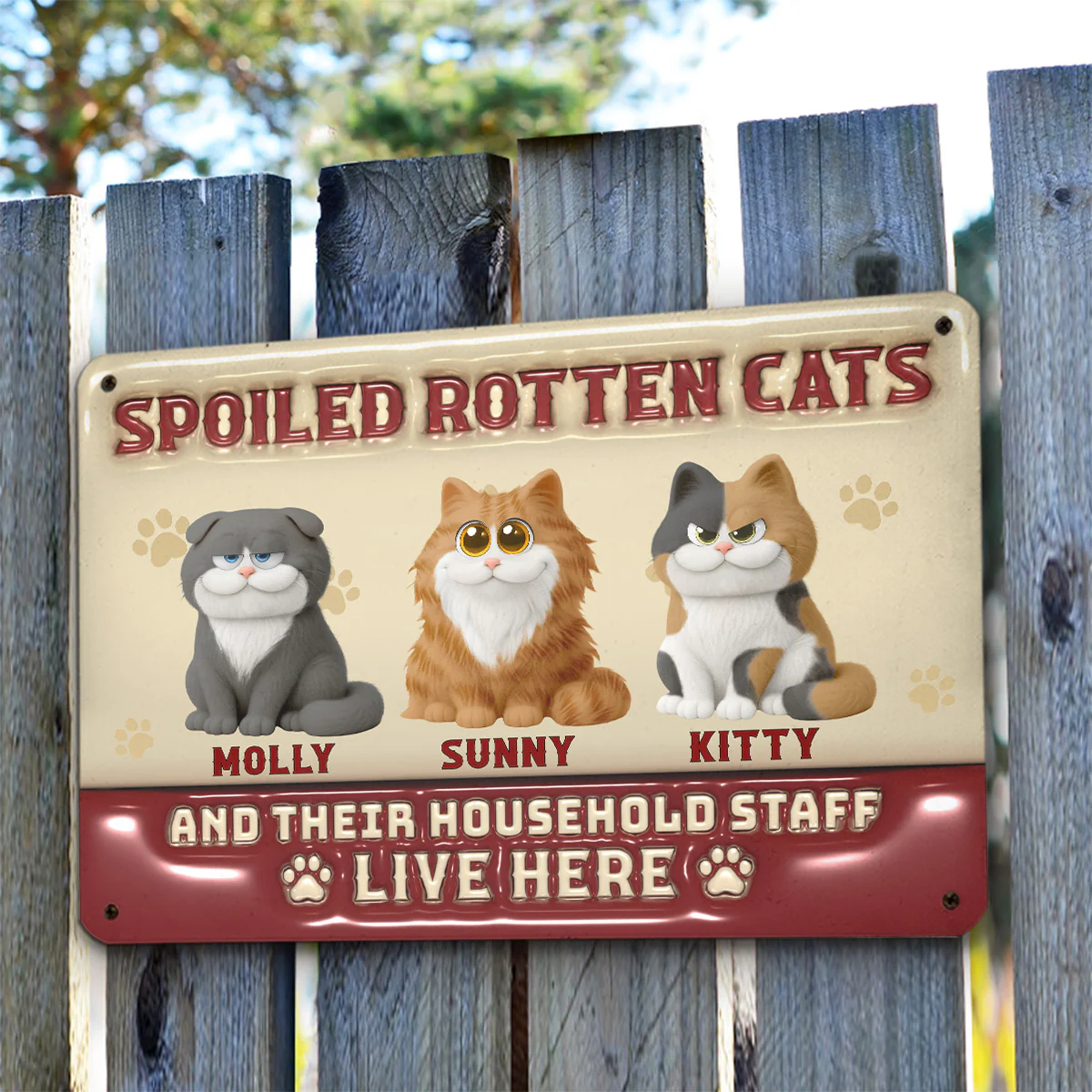 Spoiled Cats Live Here - Personalized Custom 3D Inflated Effect Metal Sign - Image 3