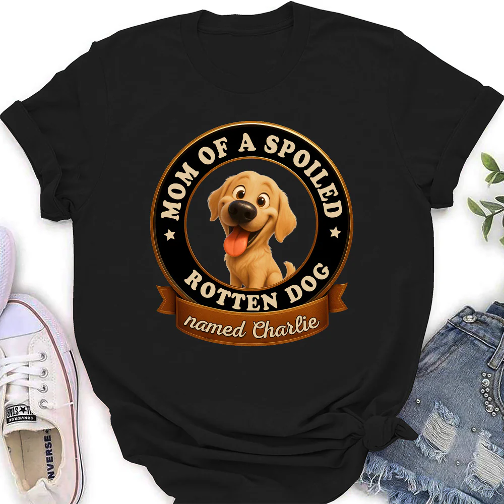 Spoiled Dog - Personalized Custom Women's T-Shirt - Image 2