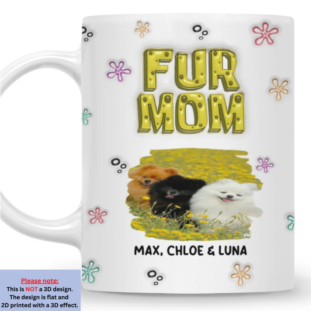 Sponge Fur Mom Photo - Personalized Custom 3D Inflated Effect Mug - Image 4