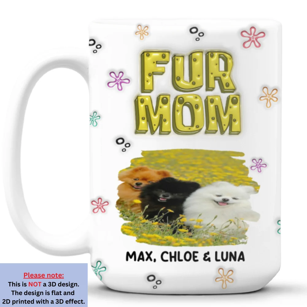 Sponge Fur Mom Photo - Personalized Custom 3D Inflated Effect Mug - Image 8