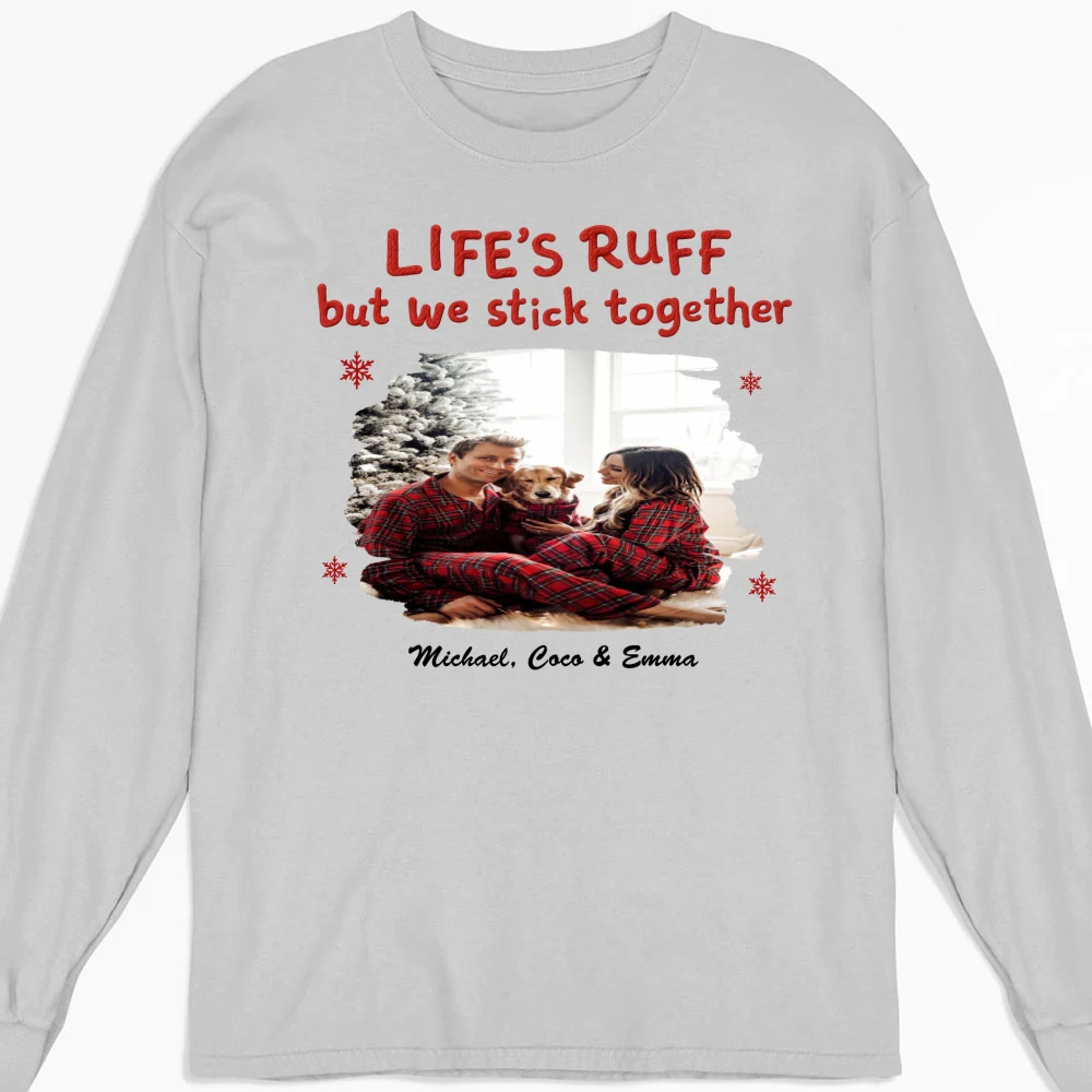 Stick Together Despite All Photo - Personalized Custom Long Sleeve T-Shirt - Image 4