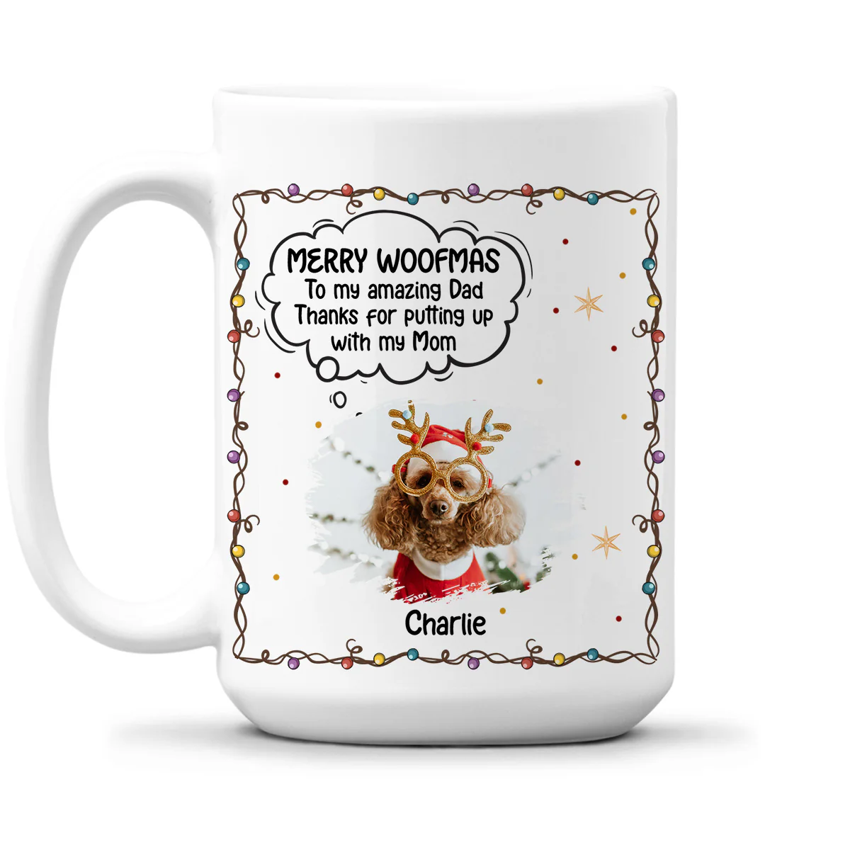 Thanks Dad For Putting Up Photo - Personalized Custom Coffee Mug - Image 2