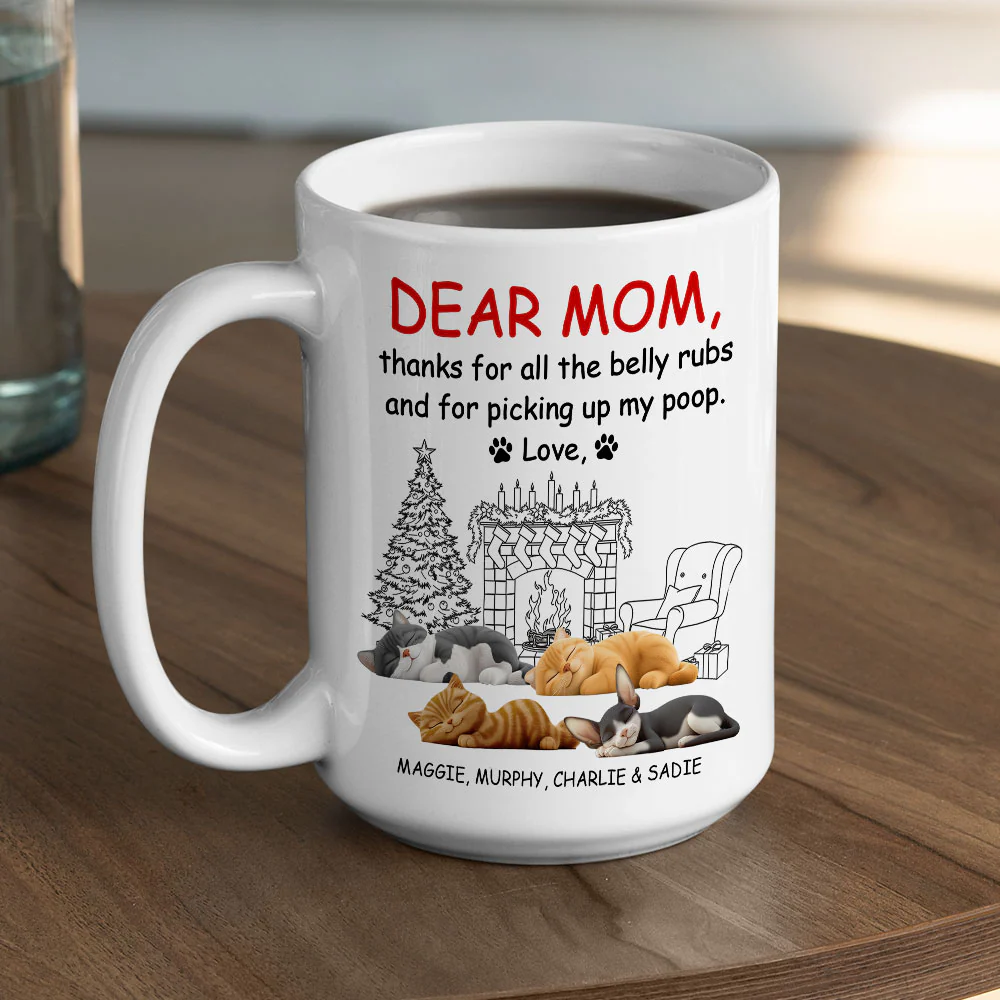 Thanks For All The Belly Rubs Cat Version - Personalized Custom Coffee Mug - Image 3