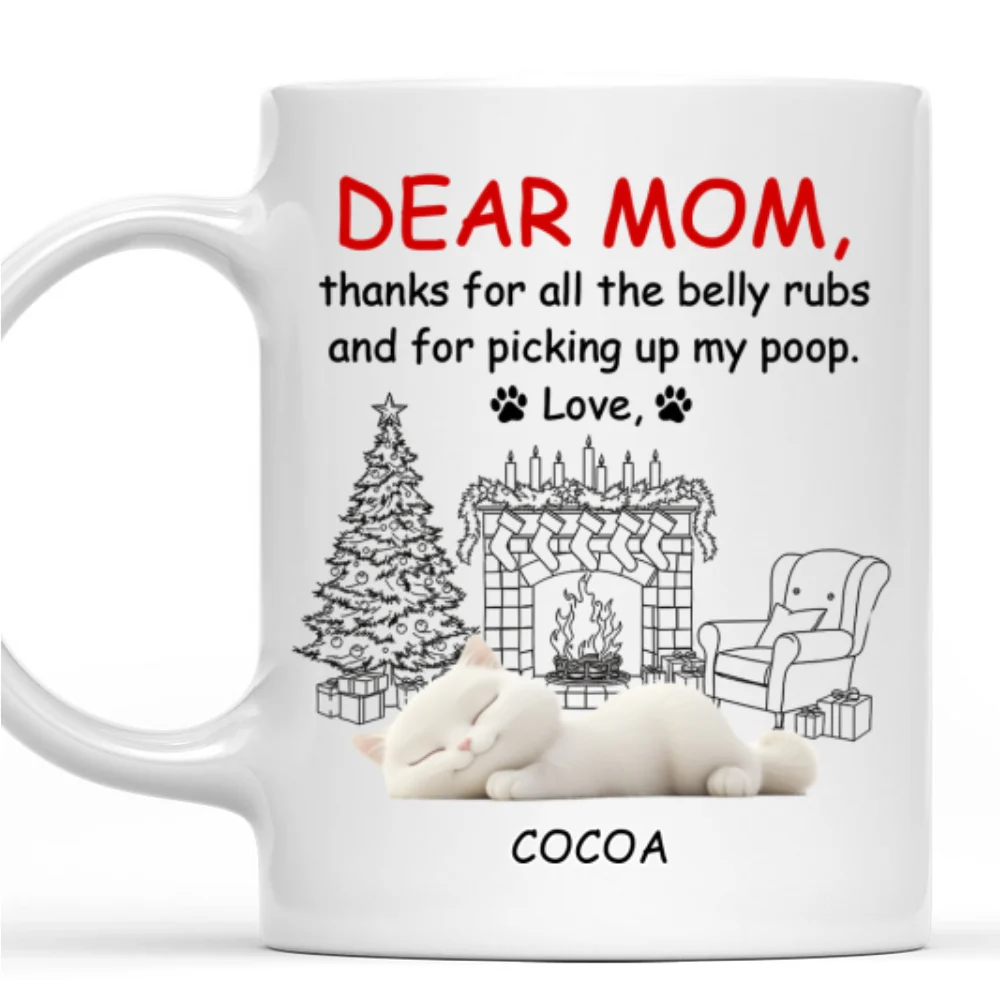 Thanks For All The Belly Rubs Cat Version - Personalized Custom Coffee Mug - Image 6