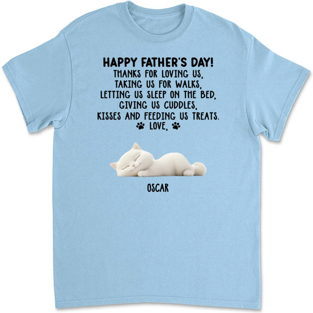 Thanks For Loving Me Cat Dad - Personalized Custom Unisex T-Shirt - Image 7
