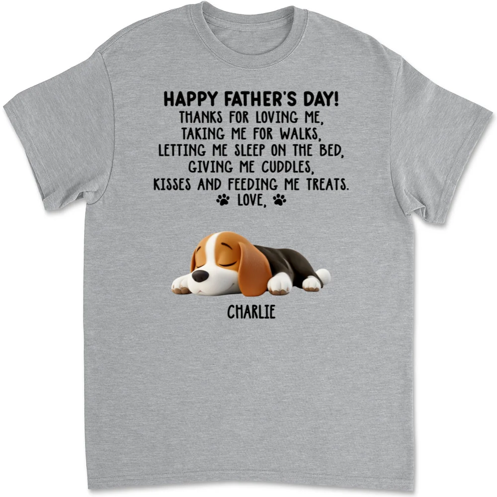Thanks For Loving Me Dad - Personalized Custom Unisex T-Shirt - Image 6