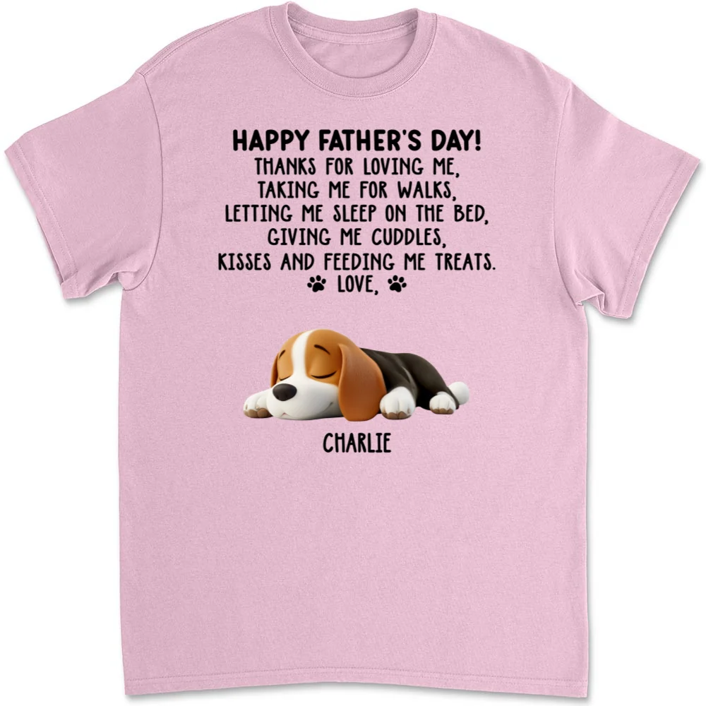 Thanks For Loving Me Dad - Personalized Custom Unisex T-Shirt - Image 8