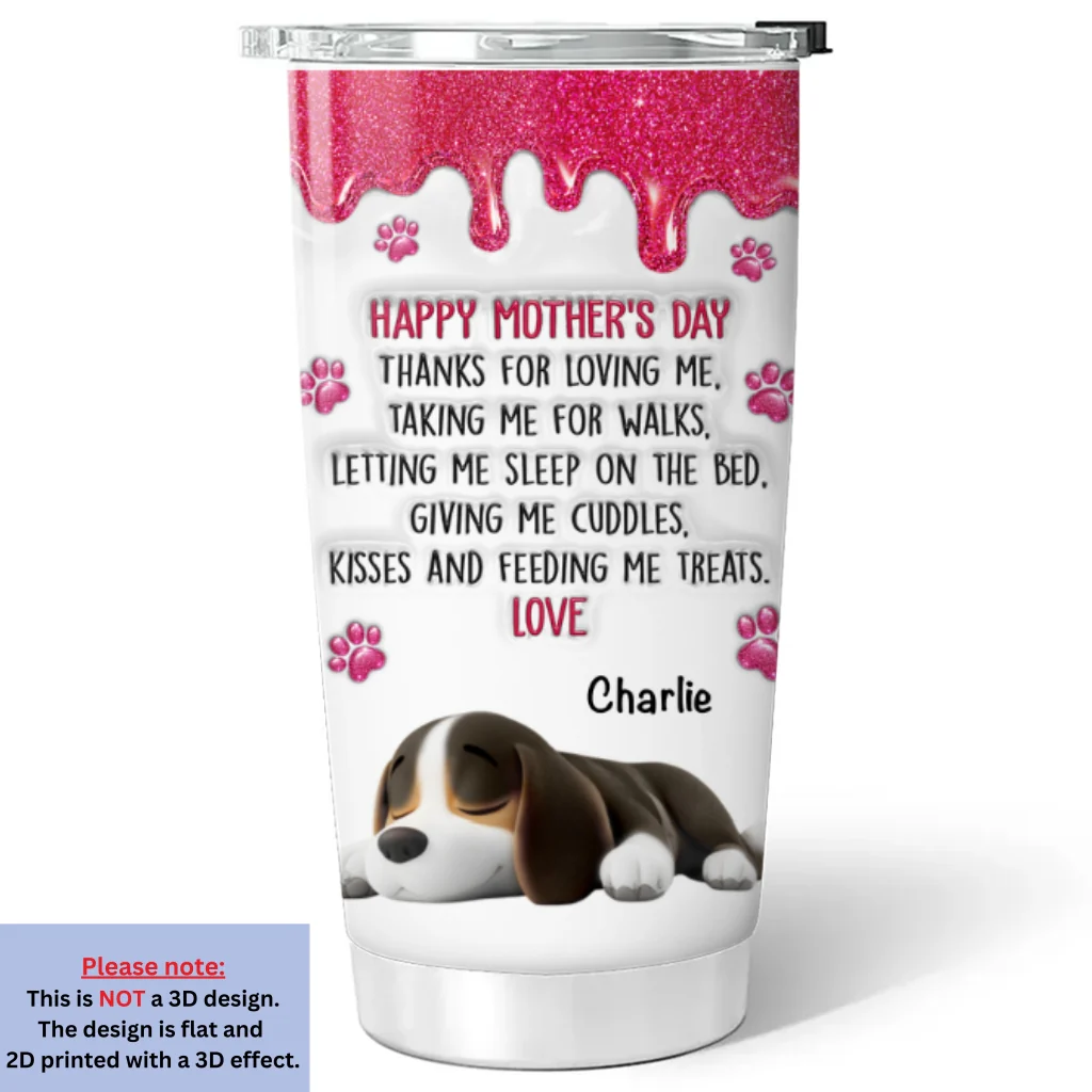 Thanks For Loving Me Mom - Personalized Custom 3D Inflated Effect Tumbler - Image 6