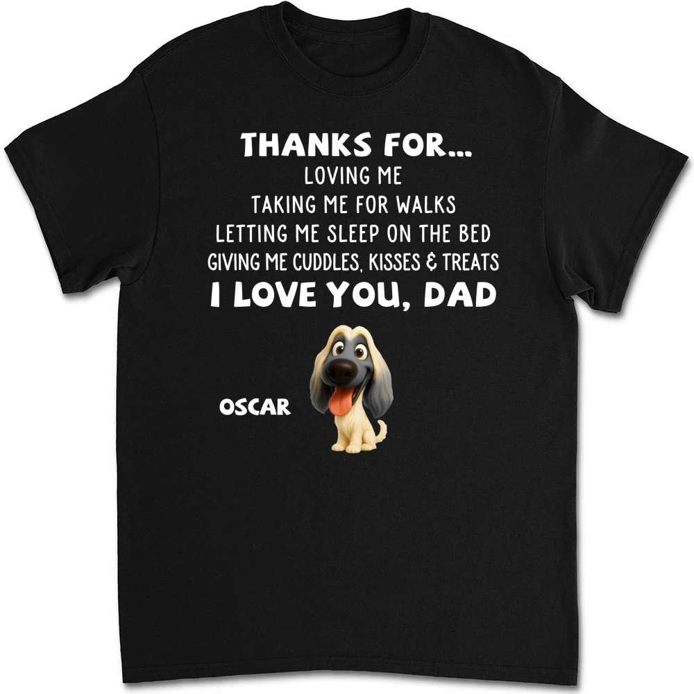 Thanks For Things You Do Pet - Personalized Custom Unisex T-shirt - Image 6