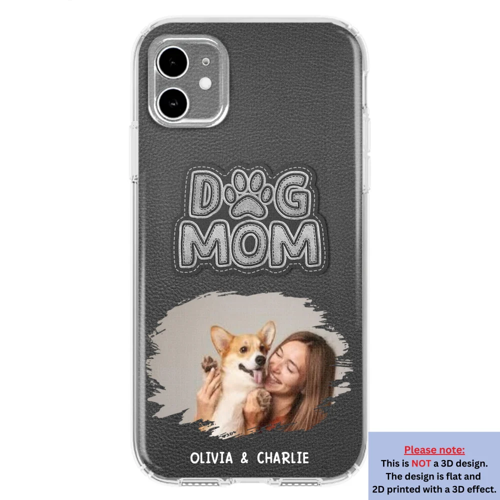 The Dog Mom Photo - Personalized Custom 3D Effect Phone Case - Image 3
