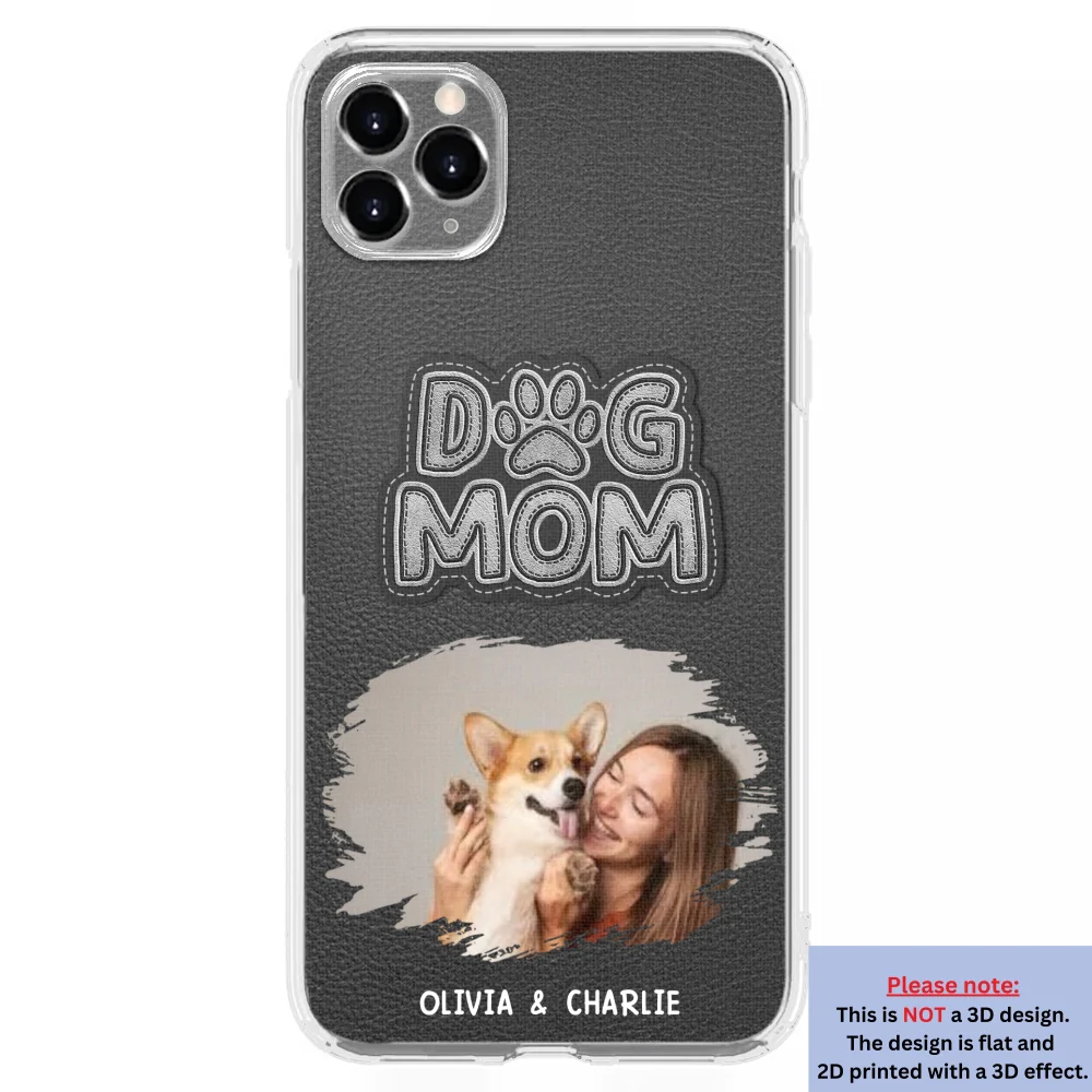 The Dog Mom Photo - Personalized Custom 3D Effect Phone Case - Image 4