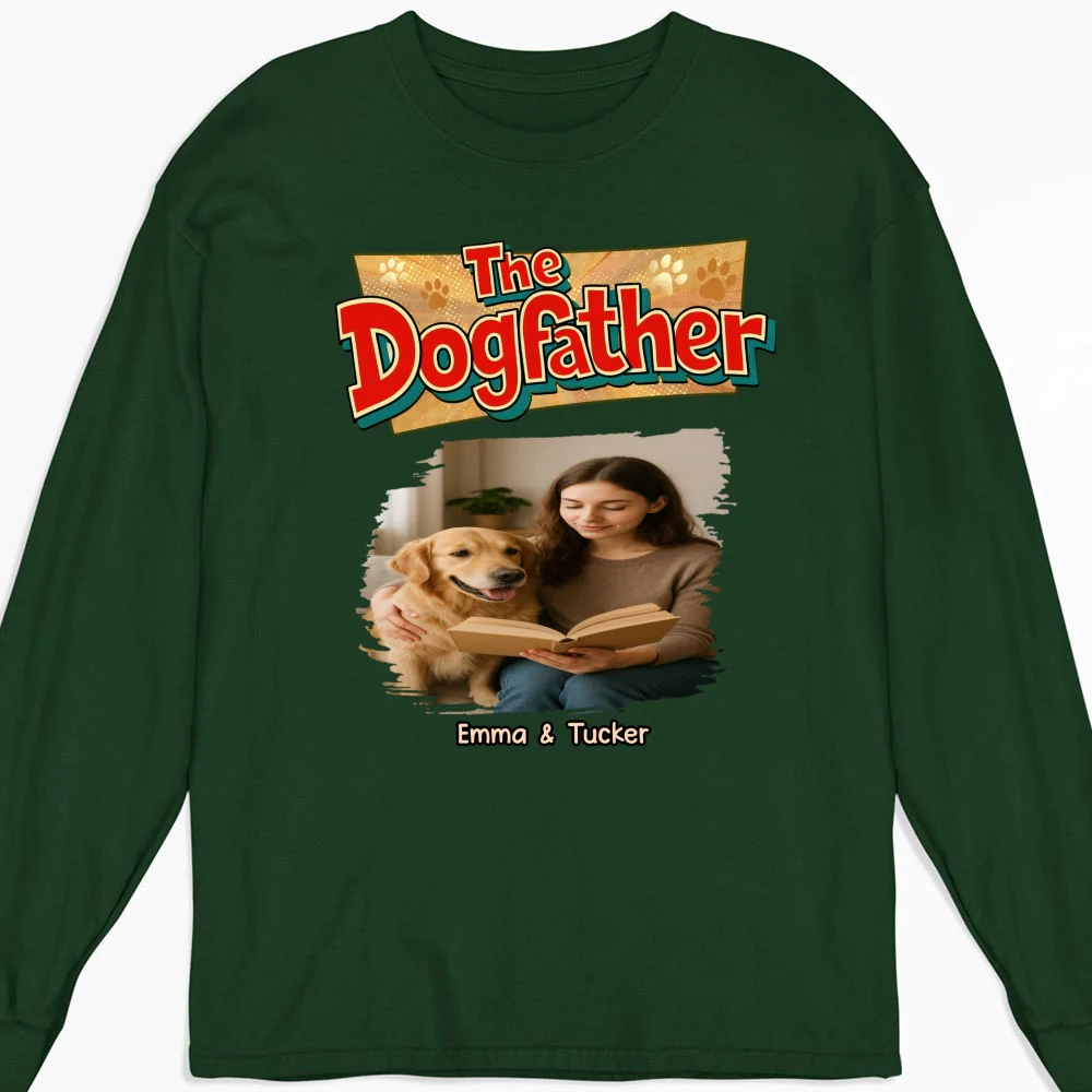 The Father Of Baby Dog Photo - Personalized Custom Long Sleeve T-Shirt - Image 6