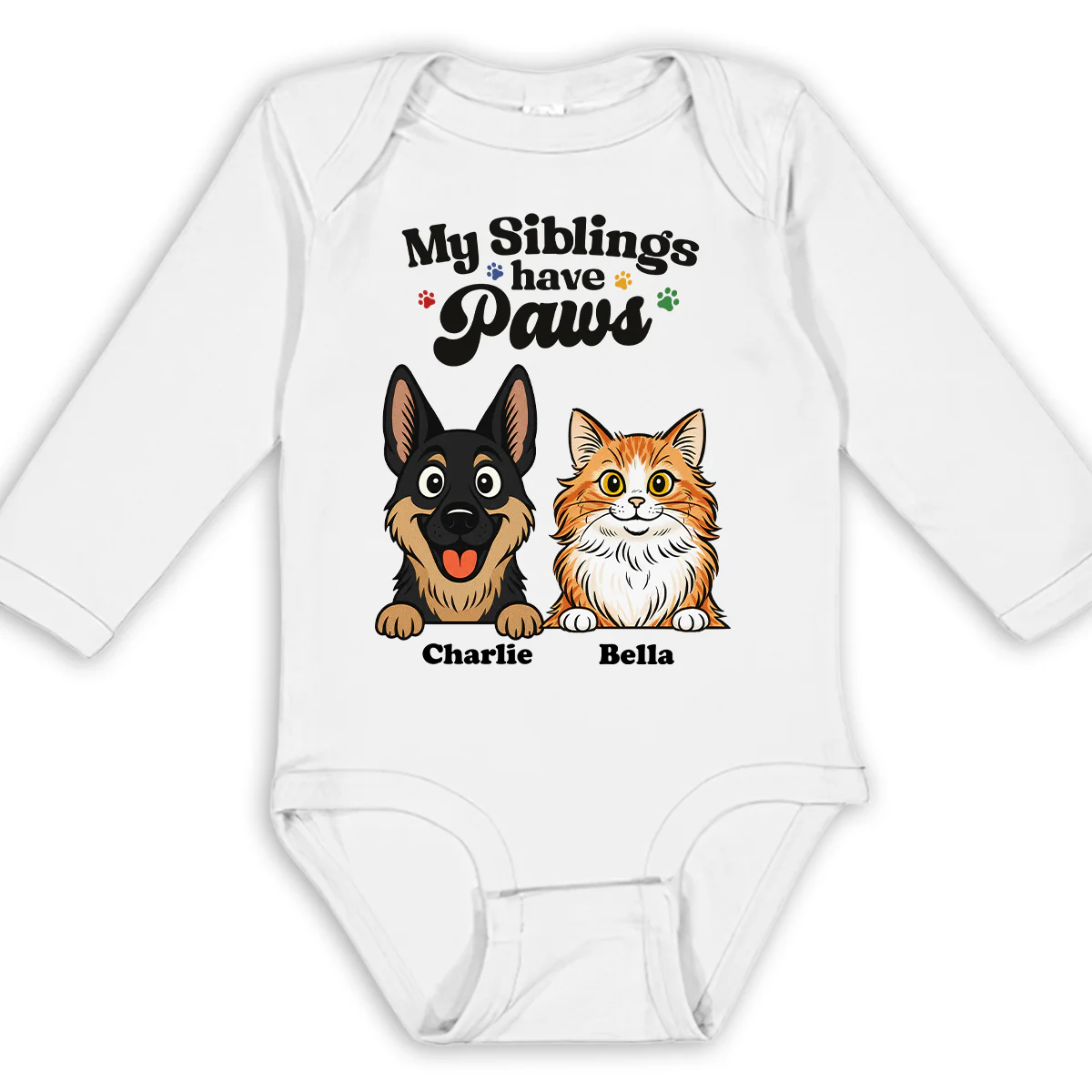 They Have Paws Pet Version - Personalized Custom Long Sleeve Baby Onesie