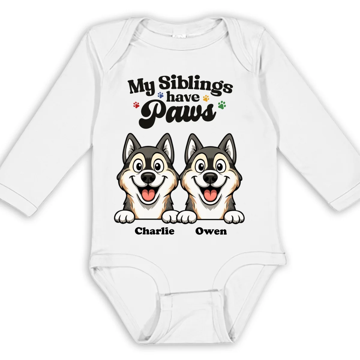 They Have Paws Pet Version - Personalized Custom Long Sleeve Baby Onesie - Image 6