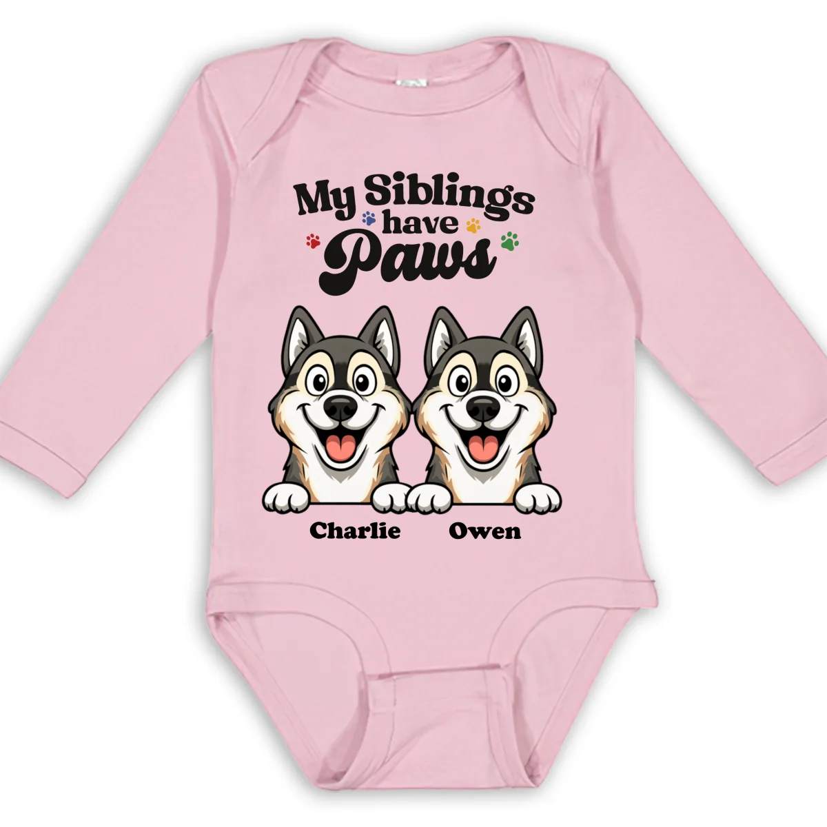 They Have Paws Pet Version - Personalized Custom Long Sleeve Baby Onesie - Image 9