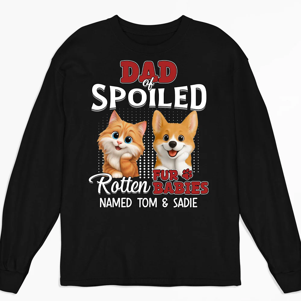 Thinking About My Spoiled Babies Dark Ver - Personalized Custom Long Sleeve T-shirt