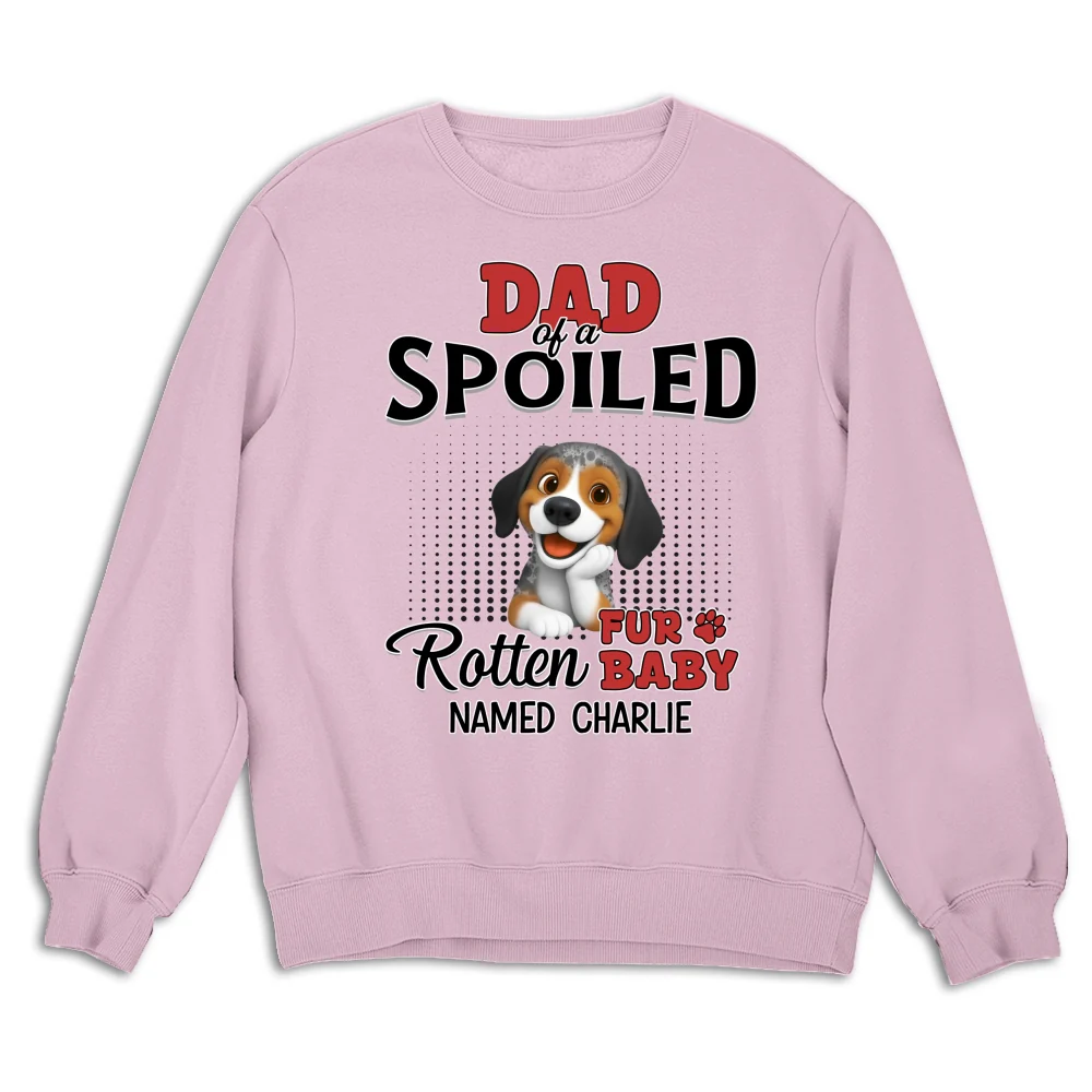 Thinking About My Spoiled Babies - Personalized Custom Sweatshirt - Image 5
