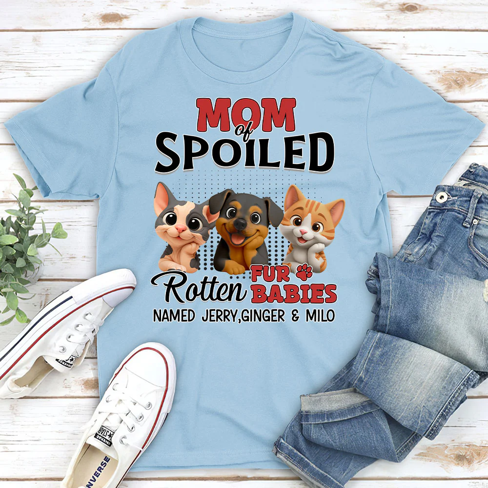 Thinking About My Spoiled Babies - Personalized Custom Unisex T-Shirt - Image 3