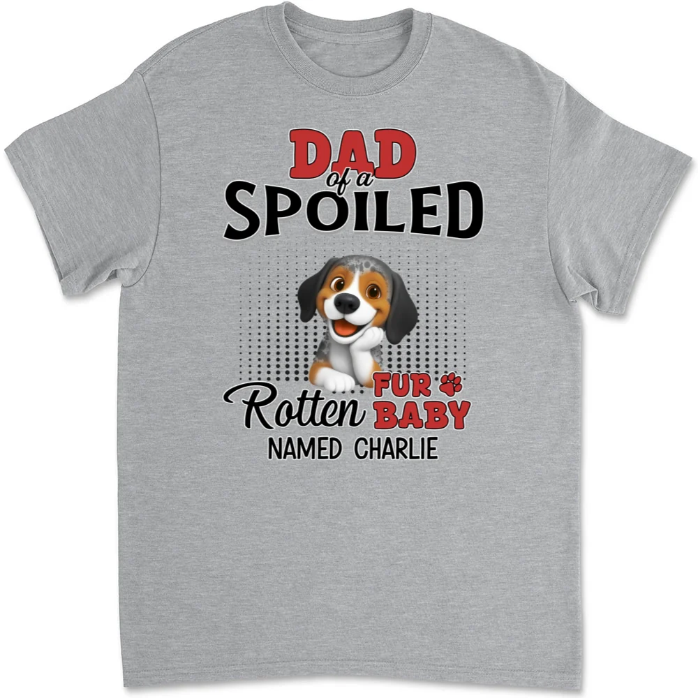 Thinking About My Spoiled Babies - Personalized Custom Unisex T-Shirt - Image 6