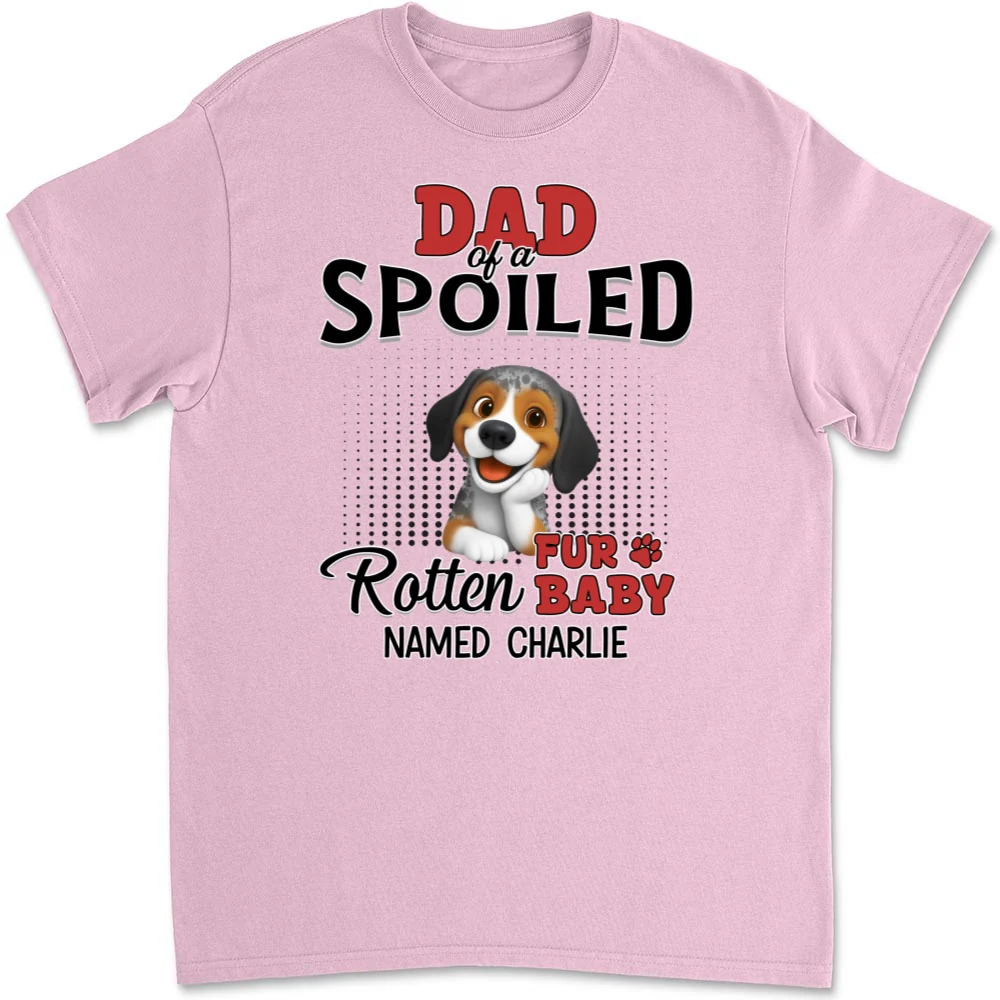 Thinking About My Spoiled Babies - Personalized Custom Unisex T-Shirt - Image 8