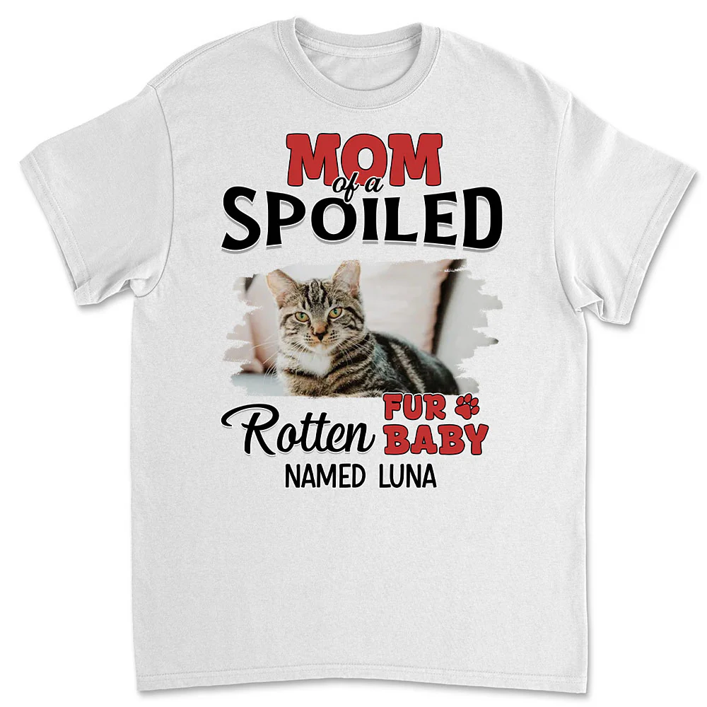 Thinking About My Spoiled Babies Photo - Personalized Custom Unisex T-Shirt