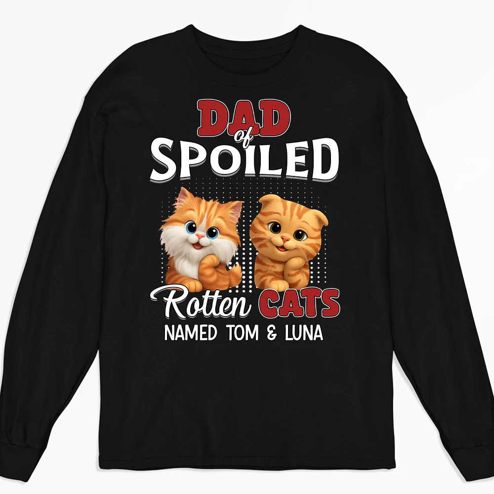 Thinking About My Spoiled Cats Dark Ver - Personalized Custom Long Sleeve T-shirt