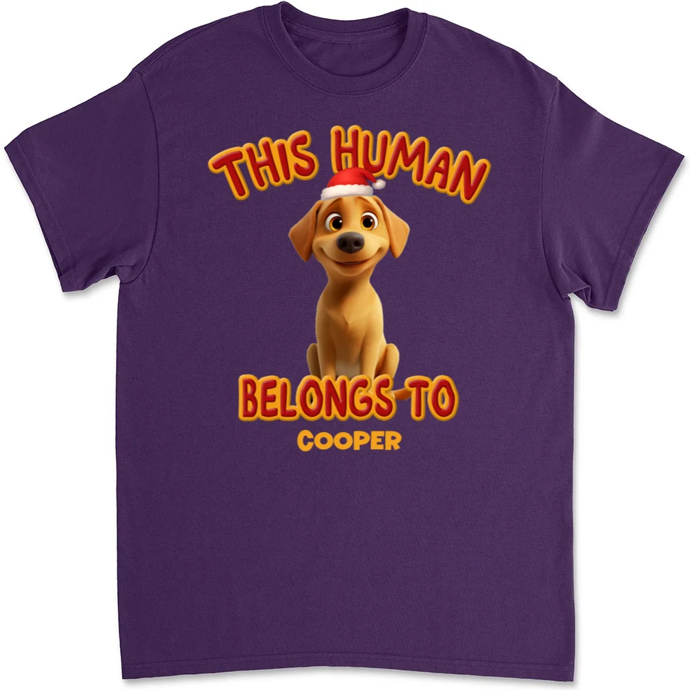 This Human Belongs To Lovely Dog Christmas - Personalized Custom Unisex T-Shirt - Image 6