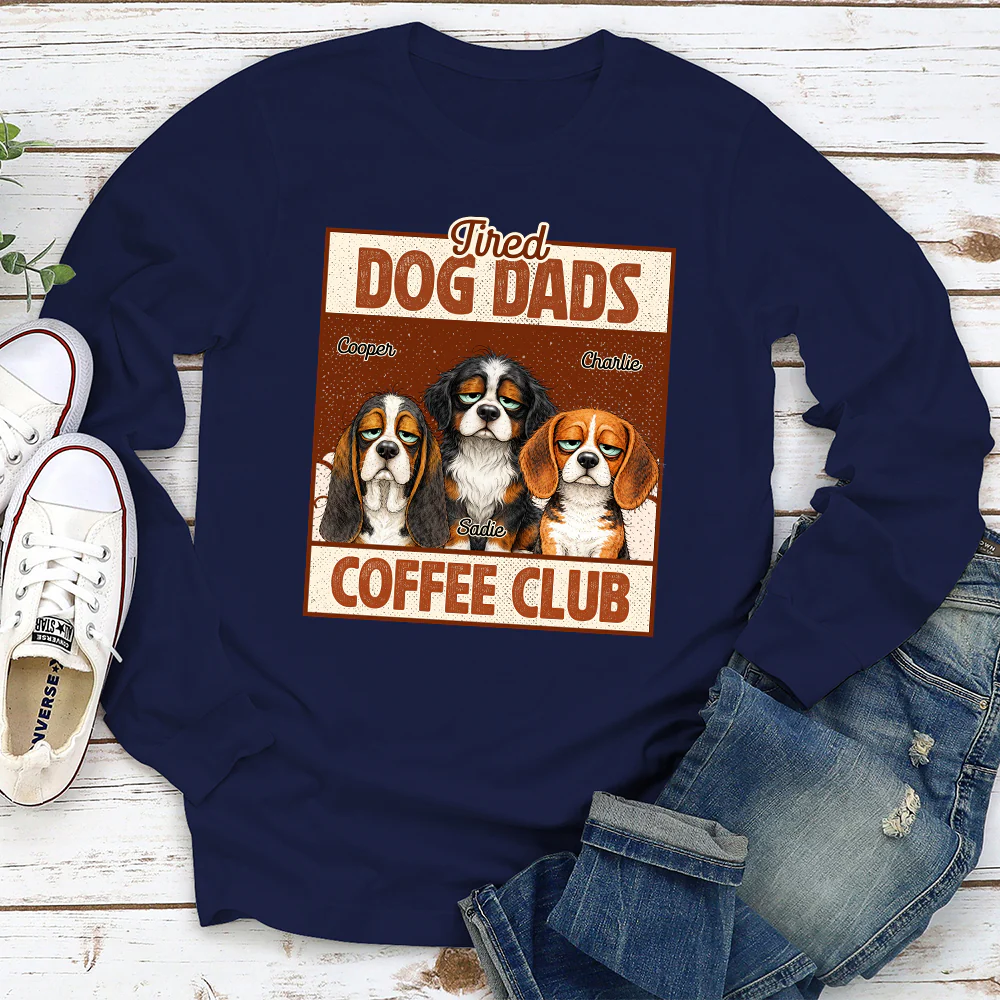 Tired Dog Parents Coffee Club - Personalized Custom Long Sleeve T-Shirt - Image 2