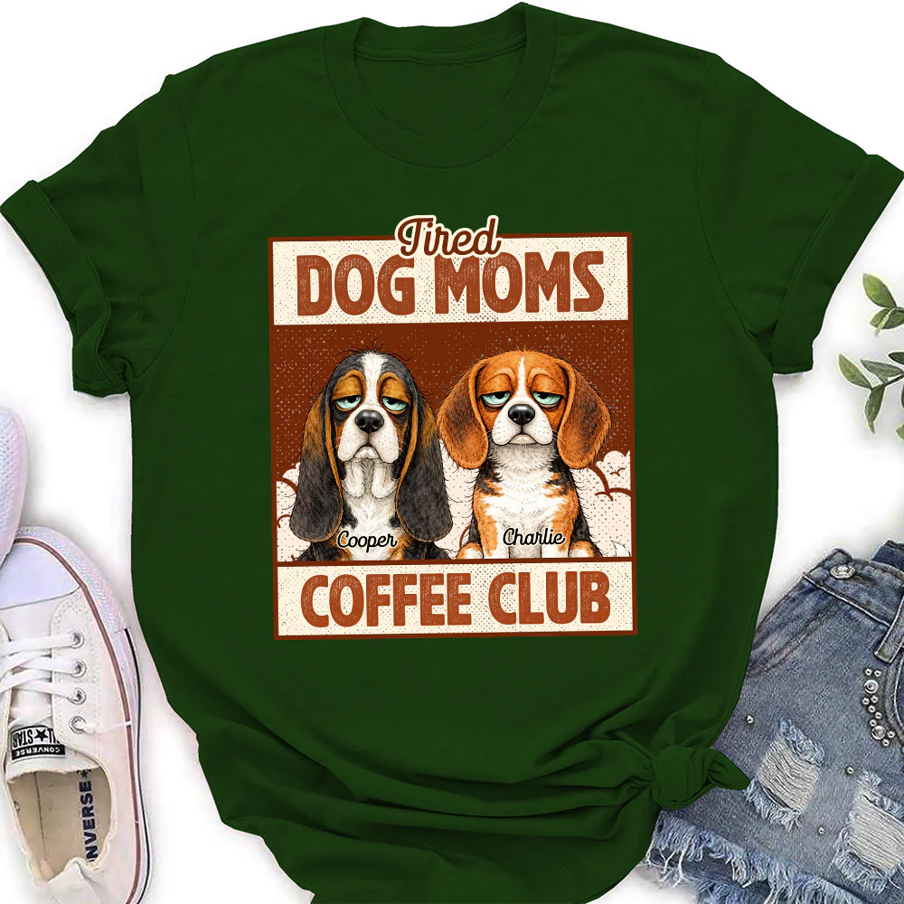Tired Dog Parents Coffee Club - Personalized Custom Women's T-Shirt - Image 3