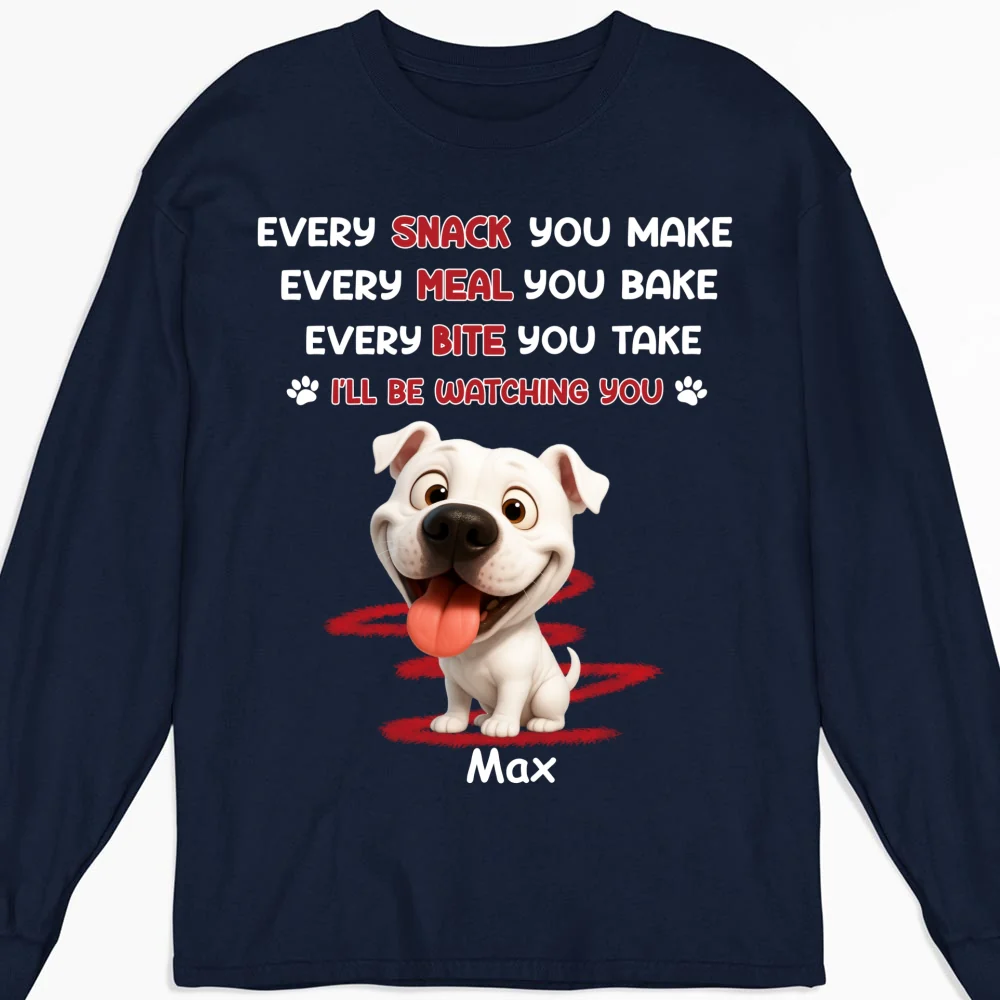 Watching You Forever Pet Version - Personalized Custom Long Sleeve T-Shirt - Image 5