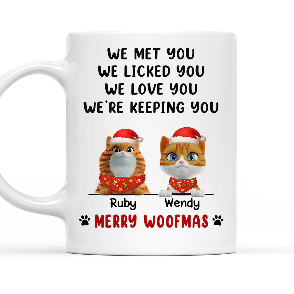 We Licked And Meow You Ver Christmas 2 - Personalized Custom Coffee Mug