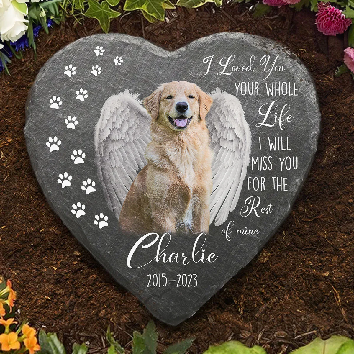 We Love You Whole Life - Personalized Custom Pet Memorial Stone