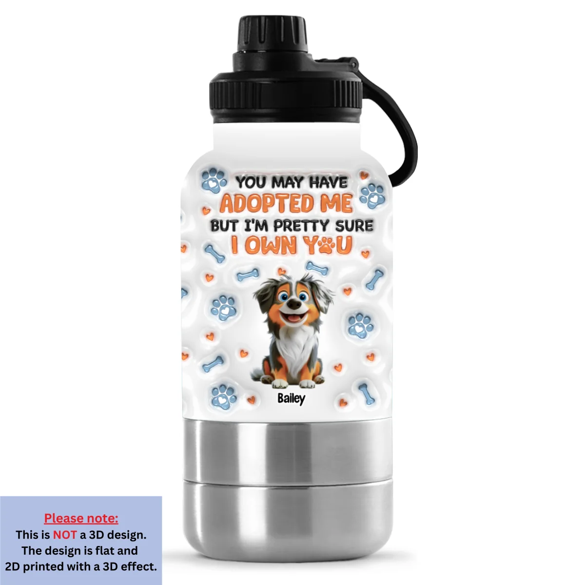 We Own You - Personalized Custom 3D Inflated Effect 30oz Water Bottle With Pet Bowl - Image 7