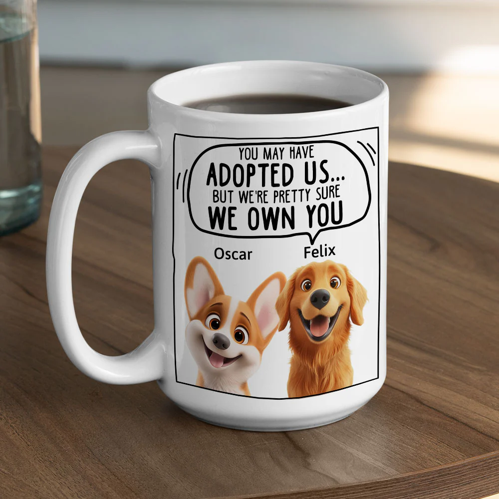 We Sure We Own You Cartoon - Personalized Custom Coffee Mug - Image 6