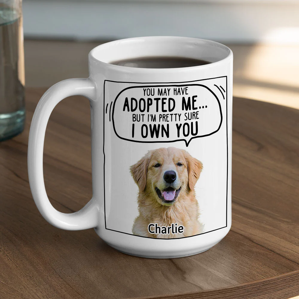 We Sure We Own You Cartoon Photo - Personalized Custom Coffee Mug - Image 4