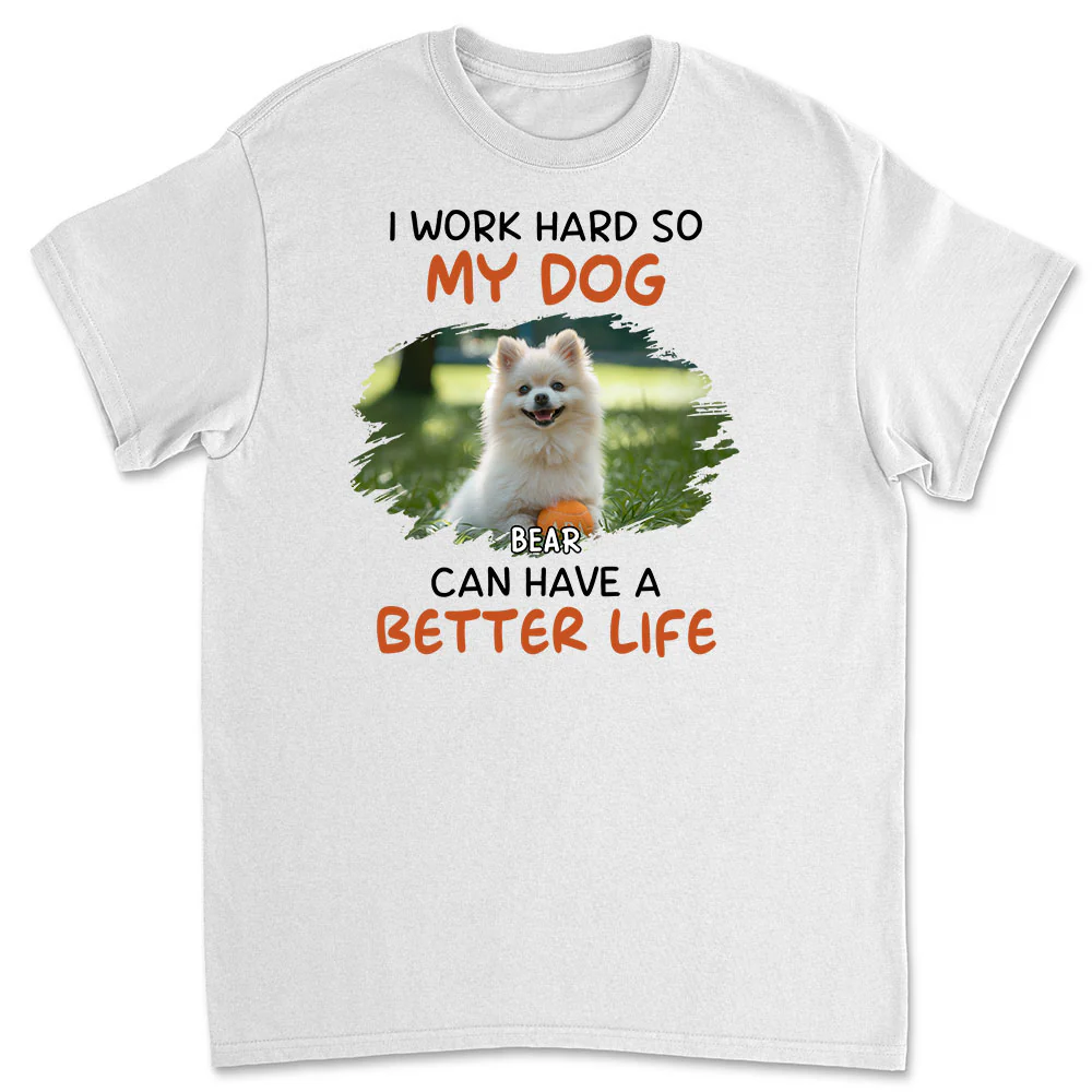 Work Hard For Whom Photo - Personalized Custom Unisex T-shirt
