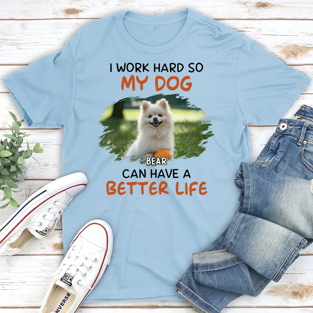 Work Hard For Whom Photo - Personalized Custom Unisex T-shirt - Image 2