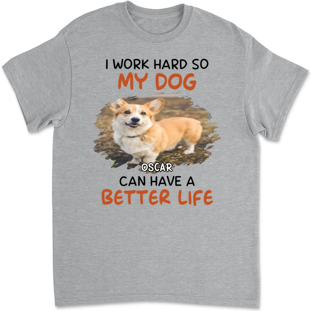 Work Hard For Whom Photo - Personalized Custom Unisex T-shirt - Image 7