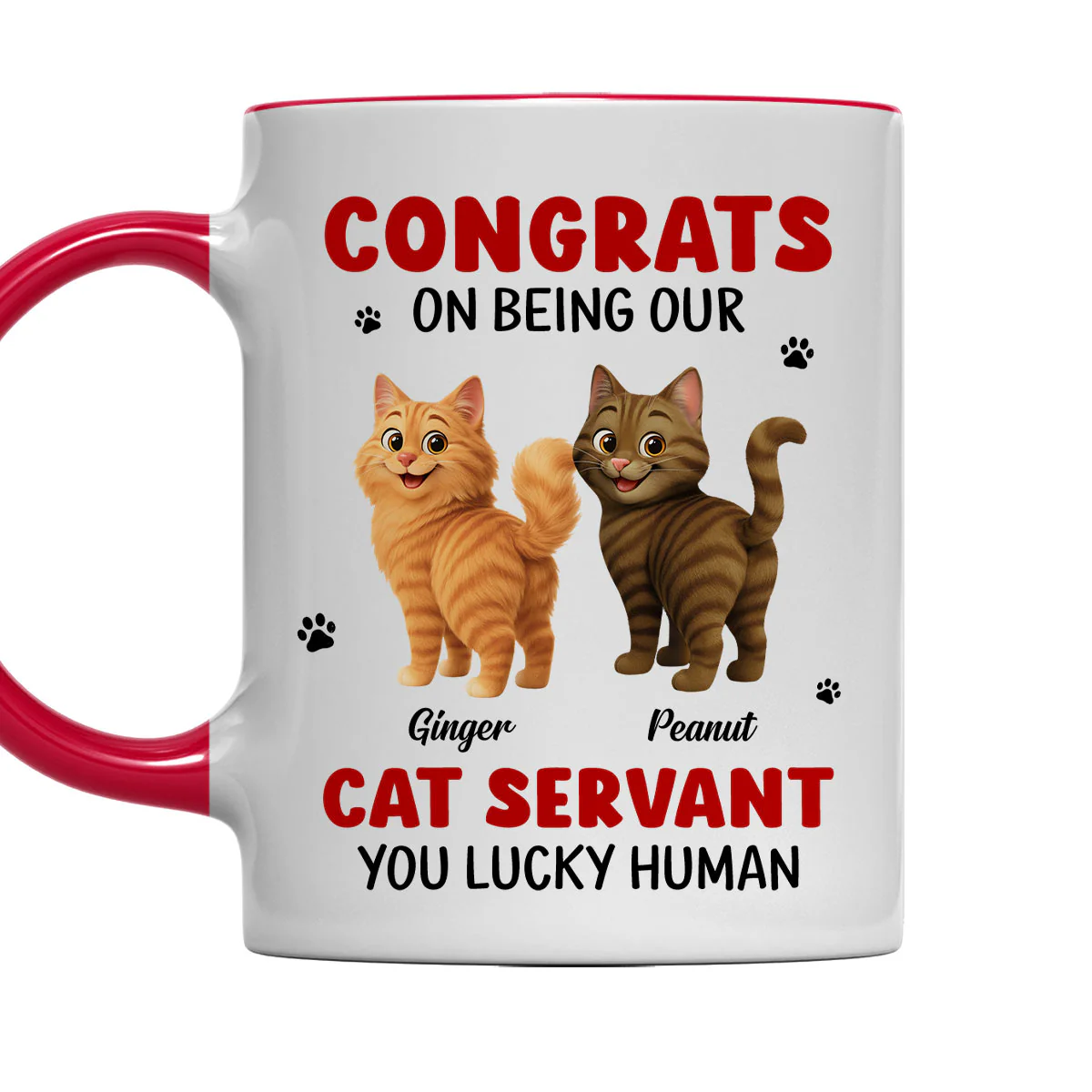 You Lucky Hooman Cat Servant - Personalized Custom Accent Mug - Image 2