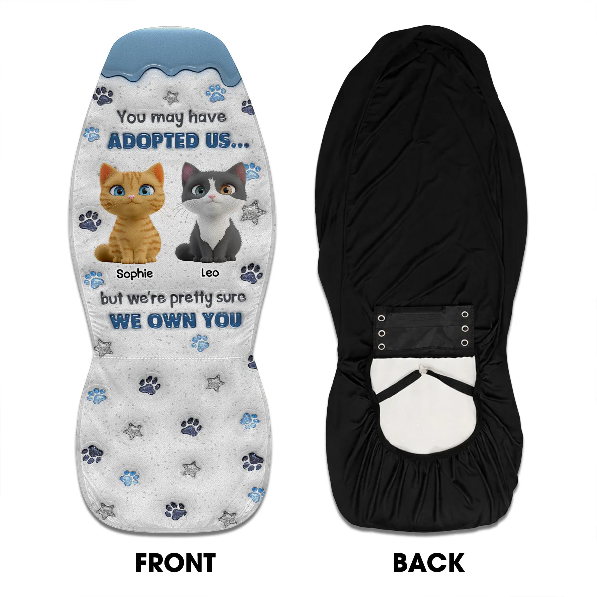 You May Have Adopted Cat - Personalized Custom Car Seat Cover - Image 4