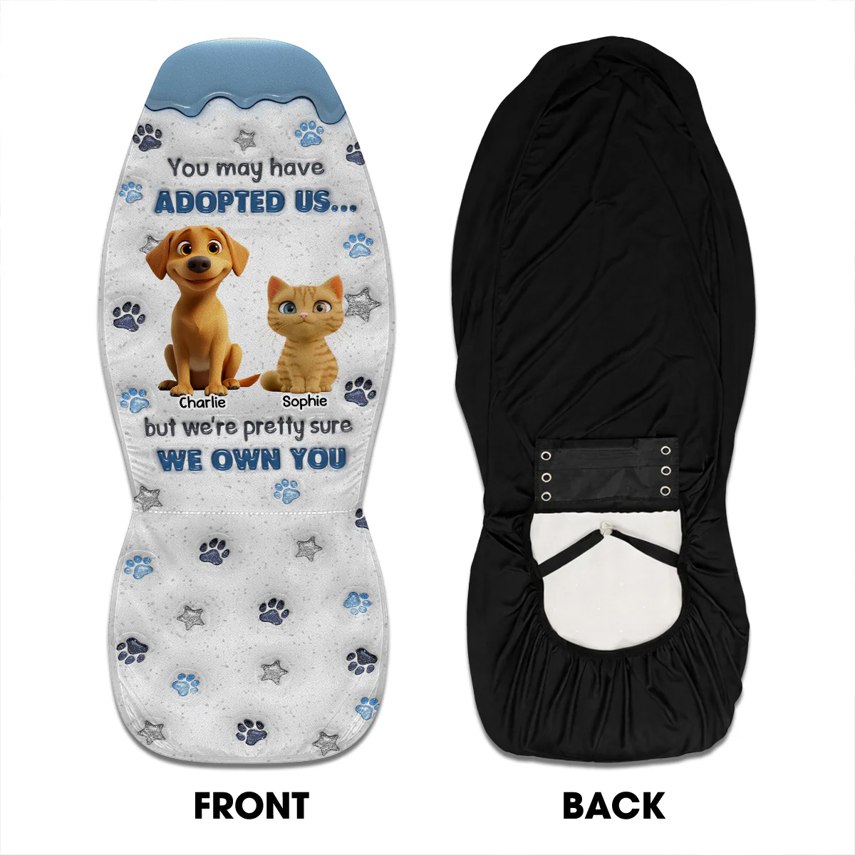 You May Have Adopted Pet - Personalized Custom Car Seat Cover - Image 4