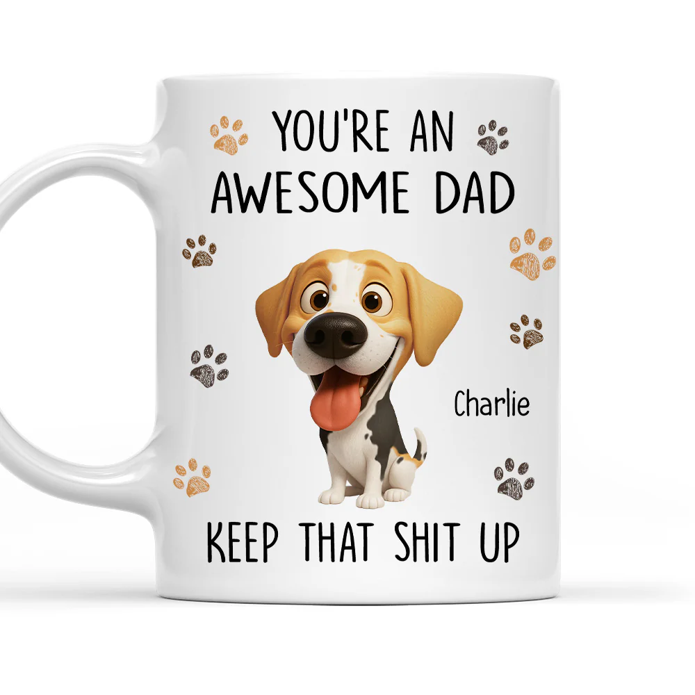 You Should Keep That Up - Personalized Custom Coffee Mug