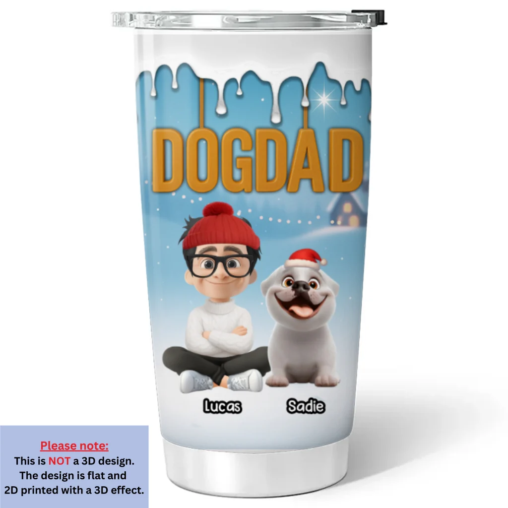 Your Dad Now Onwards - Personalized Custom 3D Inflated Effect Tumbler - Image 5