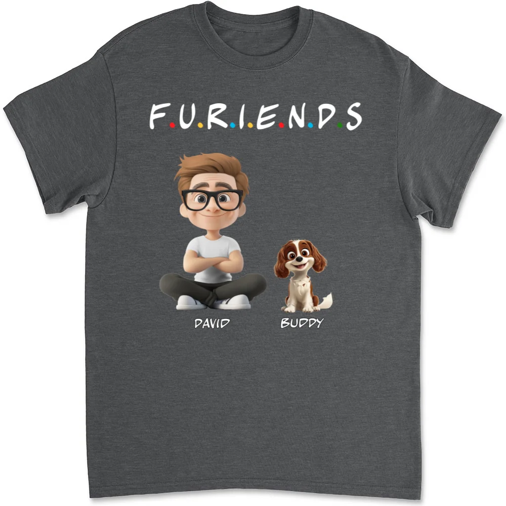 Your Friend - Personalized Custom Unisex T-Shirt - Image 10